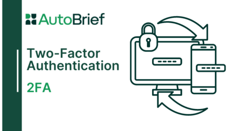 AutoBrief two-factor authentication